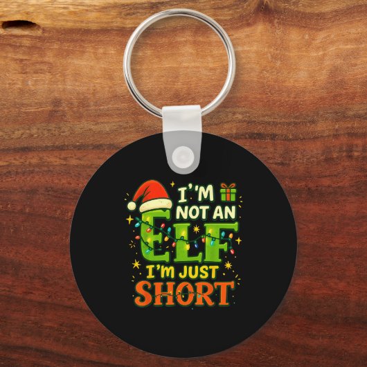 Im Not An Elf Just Short Funny Christmas Xmas Men Schlüsselanhänger (Vorderseite)