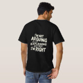 "I'm Not Arguing – Funny Sarcastic Retro T-Shirt" T-Shirt (Schwarz voll)