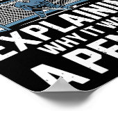 I'm Not Arguing I'm Just Explaining Why It Wasn't  Poster (Ecke)