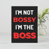 I'm Not Bossy I'm The Boss Dankeskarte (Stehend Vorderseite)