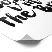 I'm Not Bossy I'm The Boss Poster (Ecke)