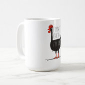 I'm Not Chicken, I'm Art - Quirky Retro T Shirt Kaffeetasse (Vorderseite Links)