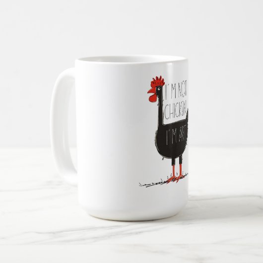 I'm Not Chicken, I'm Art - Quirky Retro T Shirt Kaffeetasse (Vorderseite Links)