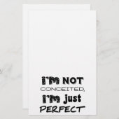 I'm Not Conceited, i'm Just Perfect Briefpapier (Vorne/Hinten)