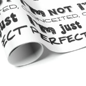 I'm Not Conceited, i'm Just Perfect Geschenkpapier (Rolleneckpunkt)