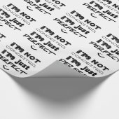 I'm Not Conceited, i'm Just Perfect Geschenkpapier (Ecke)