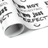 I'm Not Conceited, i'm Just Perfect Geschenkpapier (Rolleneckpunkt)