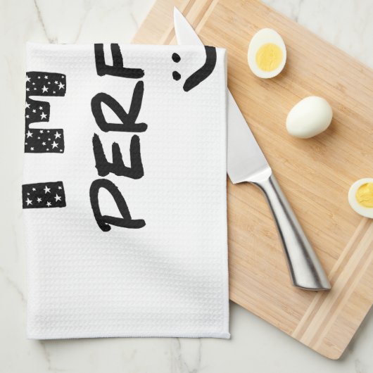 I'm Not Conceited, i'm Just Perfect Handtuch (Viertel Falte)