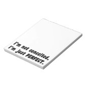 I'm Not Conceited, i'm Just Perfect Notizblock (Rotiert)