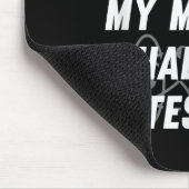 Im Not Crazy My Mother Had Me Tested - Funny Quote Mousepad (Ecke)