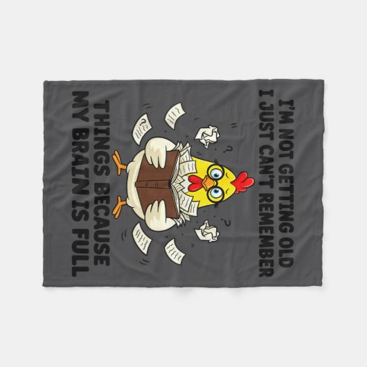 I'm Not Getting Old I Just Can't Remember Things B Fleecedecke (Vorderseite (Horizontal))