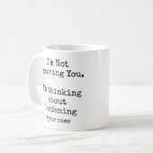 I'm Not Ignoring You, I'm thinking about Gardening Kaffeetasse (Vorderseite Links)