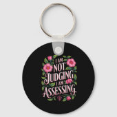 I'm Not Judging I'm Essing Funny Saying Groovy Schlüsselanhänger (Vorderseite)
