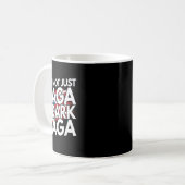 I'm Not Just Mega I'm Dark Mega Trump Elections Kaffeetasse (Vorderseite Links)
