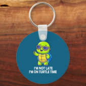 I'm Not Late I'm On Turtle Time Funny Turtle Men W Schlüsselanhänger (Vorderseite)