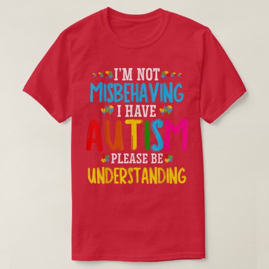 Im Not Misbehaving I Have Autism Kids Autism Aware T-Shirt (Design vorne)