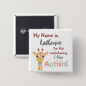 I'm not misbehaving I have Autism pin badge Button (Vorne & Hinten)