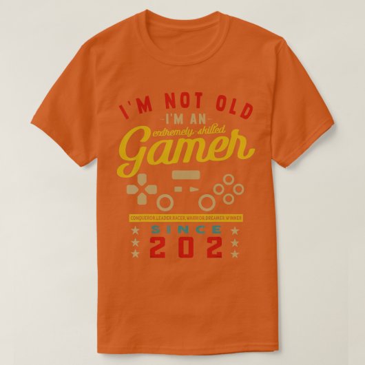 Im Not Old Im A Skilled 2024VideogameGaming 1  T-Shirt (Design vorne)