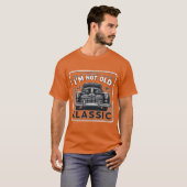 Im Not Old Im Classic Car Enthusiast funny T-Shirt (Vorne ganz)