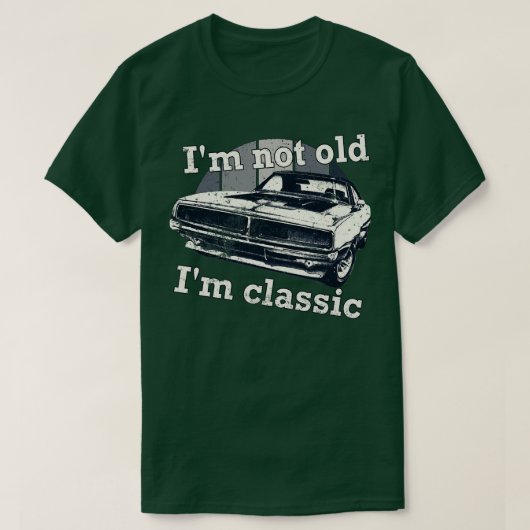 Im Not Old Im Classic Car T-Shirt (Design vorne)