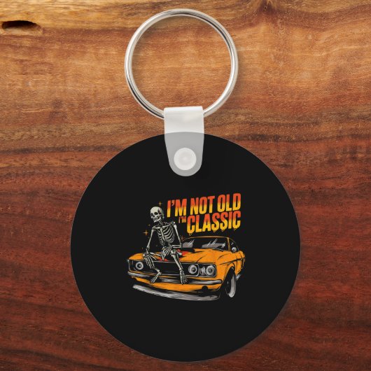 I'm Not Old I'm Clic Funny Car Graphic Old Man Fat Schlüsselanhänger (Vorderseite)