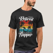 I'm Not Retired I'm a Professional Napper Retiree T-Shirt (Vorderseite)