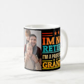 I'm not retired I'm professional grandpa Kaffeetasse (VorderseiteRechts)