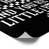 I'm Not Rude Just Honest And You're A Little Sarca Poster (Ecke)