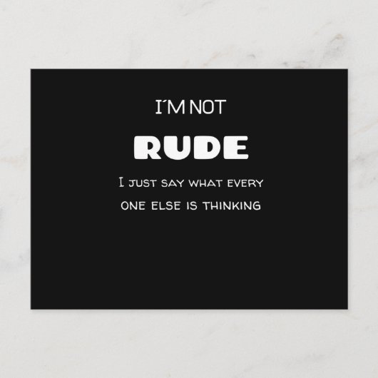 Im not RUDE Postkarte (Vorderseite)