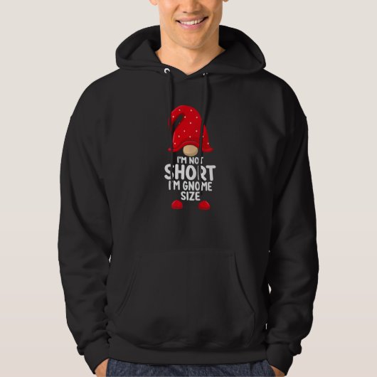 I'm Not Short Gnomes Christmas Family Matching App Hoodie (Vorderseite)