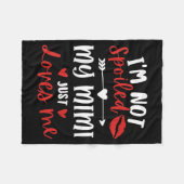 I'm Not Siled My Mimi Loves Me Family Reunion Matc Fleecedecke (Vorderseite (Horizontal))