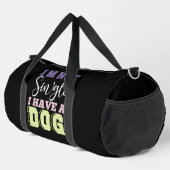 I'm Not Single I Have a Dog  Duffle Bag (Rechte Ecke)