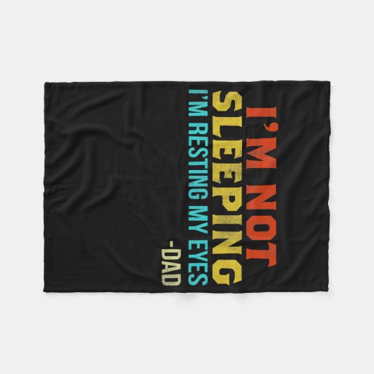 I'm Not Sleeping I'm Resting My Eyes Grandpa Fleecedecke (Vorderseite (Horizontal))