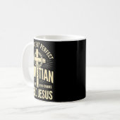 I'm Not That Perfect Christian Jesus  Kaffeetasse (Vorderseite Links)