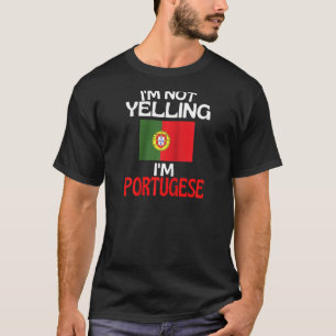 Im Not Yelling Im Portugese Funny Portugal Raglan T-Shirt