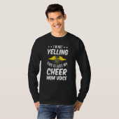 I'm Not Yelling This Is Just My Cheer Mom Voice T-Shirt (Vorne ganz)