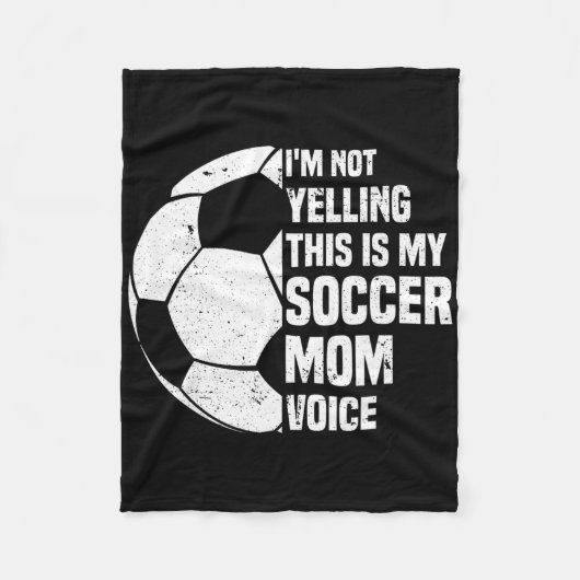 I'm Not Yelling This Is My Soccer Mom Voice Funny Fleecedecke (Vorderseite)