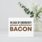 Im Notfall bitte Bacon Funny verabreichen Postkarte (Stehend Vorderseite)