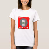 Im Notfall Bruch-Glas T-Shirt (Vorderseite)