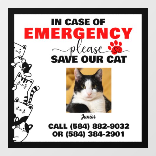 Im Notfall Gerettet Katze mit benutzerdefiniertem Fensteraufkleber (Blatt)