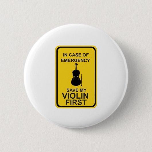 Im Notfall meine Violine zuerst Gerettet Button (Vorderseite)