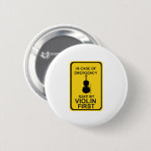 Im Notfall meine Violine zuerst Gerettet Button (Vorne & Hinten)