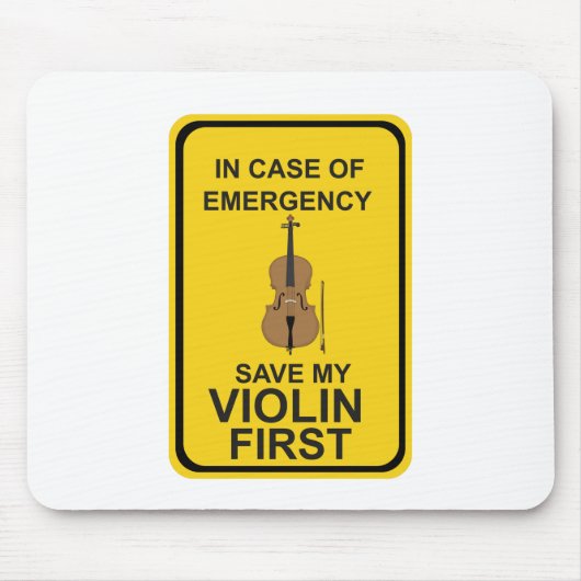 Im Notfall meine Violine zuerst Gerettet Mousepad (Vorne)