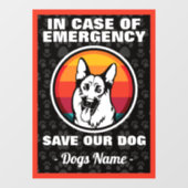 Im Notfall Rette der deutsche Schäferhund Wind Fensteraufkleber (Blatt)