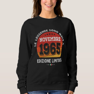 Im November 1965 Geboren 57. Geburtstag 57 Jahre Sweatshirt