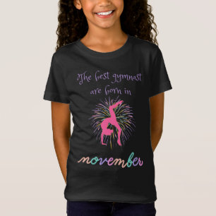 Im November sind die besten Gymnastikspieler Gebor T-Shirt