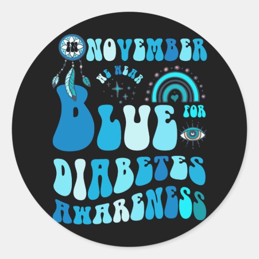 Im November tragen wir Blau für Diabetes Awareness Runder Aufkleber (Vorderseite)