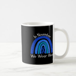 Im November tragen wir Blaue Regenbogendiabetes-Aw Kaffeetasse