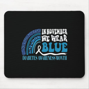 Im November tragen wir Blaue Regenbogendiabetes-Aw Mousepad