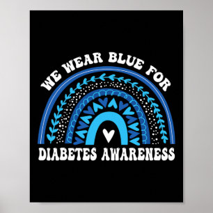Im November tragen wir Blaue Regenbogendiabetes-Aw Poster